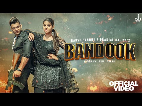 Bandook (Official Video) | Harsh Sandhu & Pranjal dhaiya | New Haryanvi Song 2025