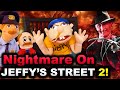 SML Movie Nightmare On Jeffy S Street 2