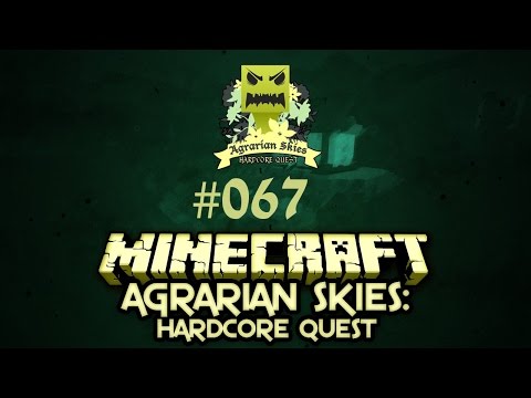 Agrarian Skies (Full-HD)(FTB)(Minecraft) #067 - Erweiterung der Monsterfarm