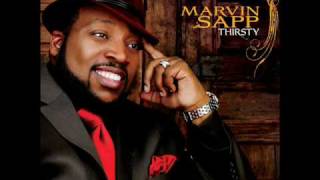 Thirsty (Reprise) - Marvin Sapp