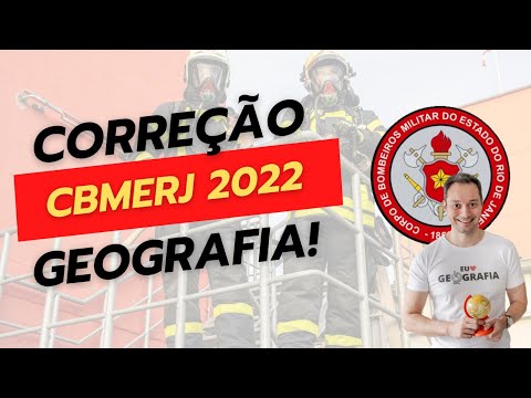 [CBMERJ 2022] Correção da prova de Geografia