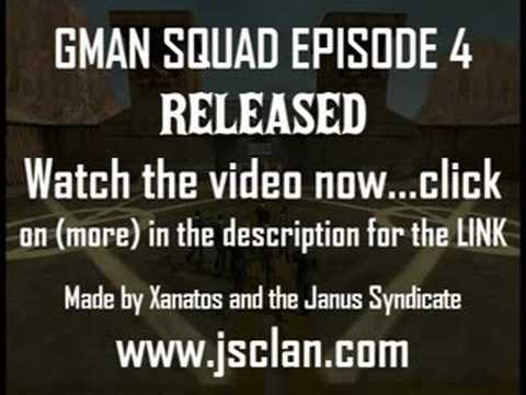 Gman Squad 4 Trailer