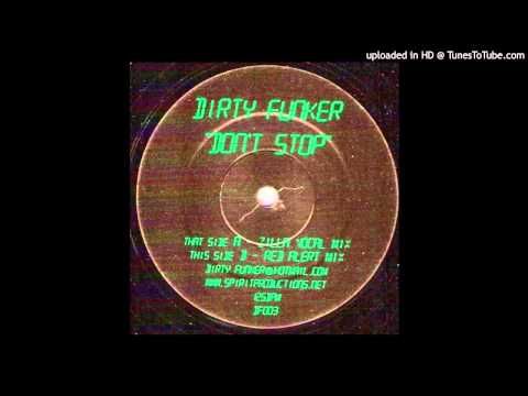 dirty funker — don't stop (red alert mix)