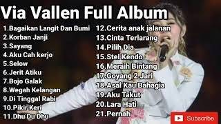 Download lagu BAGAIKAN LANGIT DAN BUMI - VIA VALLEN FULL ALBUM I KORBAN JANJI - AKU CAH KERJO - WEGAH KELANGAN mp3