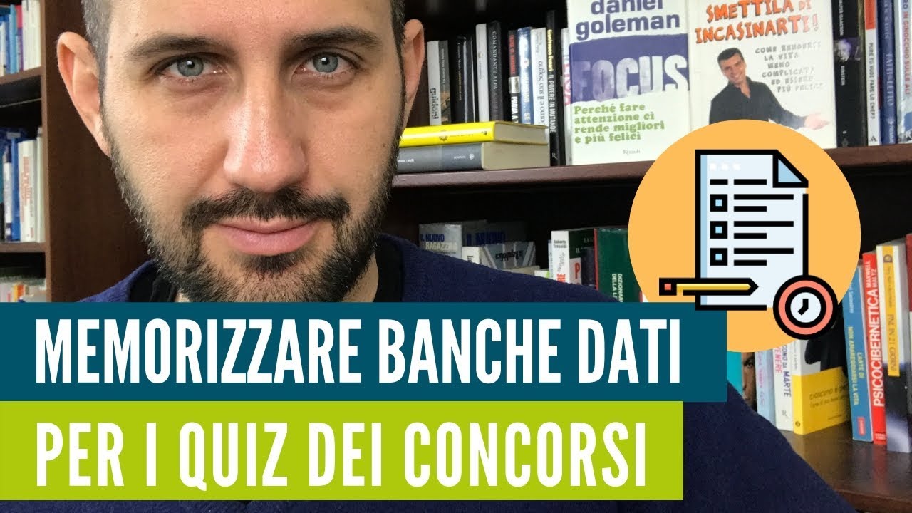 Come superare i quiz dei concorsi memorizzando le banche dati Il metodo passo passo.