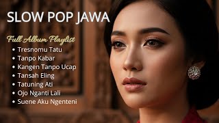 Download lagu Slow Pop Jawa Full Album Terbaru | Viral TikTok | JM Collection. mp3