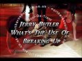 Jerry Butler What's The Use Of Breaking Up