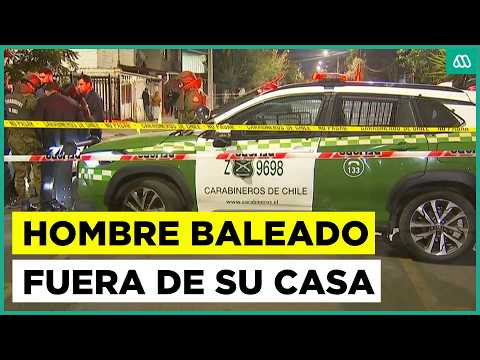 Hombre muere baleado fuera de su casa en Pedro Aguirre Cerda: Recibió más de 50 disparos