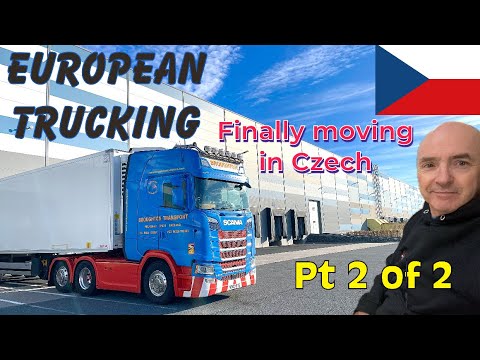 European Trucking - Its all go in Czecho  Part 2 - Driving in Europe