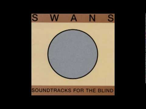 Swans - The Sound