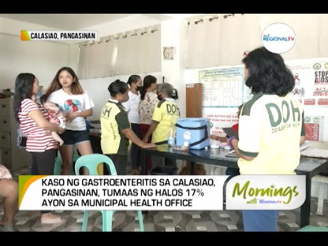 Mornings with GMA Regional TV: Pagtaas ng Kaso ng Gastroenteritis