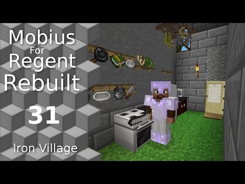 Mobius For Regent Rebuilt: 31 - Iron Village - Hatchery and Cooking with Blockheads