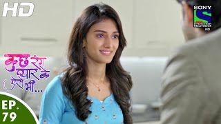 Kuch Rang Pyar Ke Aise Bhi - कुछ रंग प्यार के ऐसे भी - Episode 79 - 17th June, 2016
