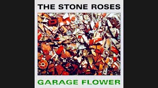 The Stone Roses - So Young [Garage Flower LP] 1985