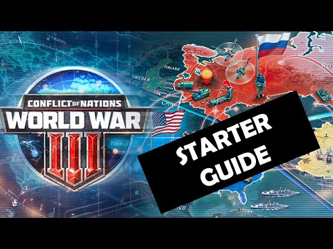 Conflict of Nations: WW3 | Starter Guide