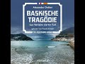 Baskische Tragödie - Luc Verlains vierter Fall (Luc Verlain 4) - Alexander Oetker