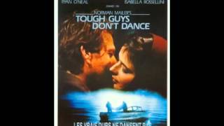 Tough Guys Don't Dance by Angelo Badalamenti (1987)
