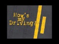 Hows My Driving?
