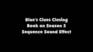 Download lagu Blue's Clues Closing Book on Season 5 Sequence SFX mp3