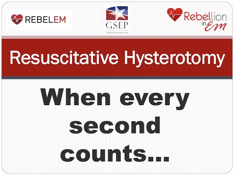 Rebellion19 -  Resuscitative Hysterotomy via Jaime Hope, MD