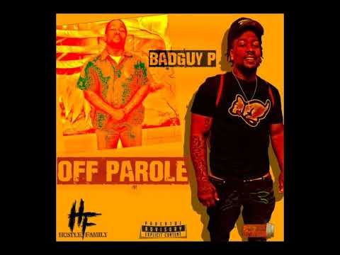 BadGuy P X 23 Vince - "Off Top" (2022) "Off Parole EP"
