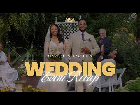 Marlon & Kachie's Wedding Ceremony Recap