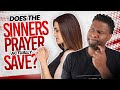 Is Reciting The Sinner S Prayer Enough For A Person To Be Saved