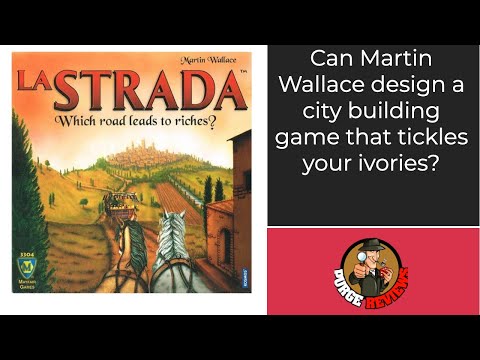 The Purge: # 2508 La Strada: Martin Wallace brings us a nice little abstract city building game
