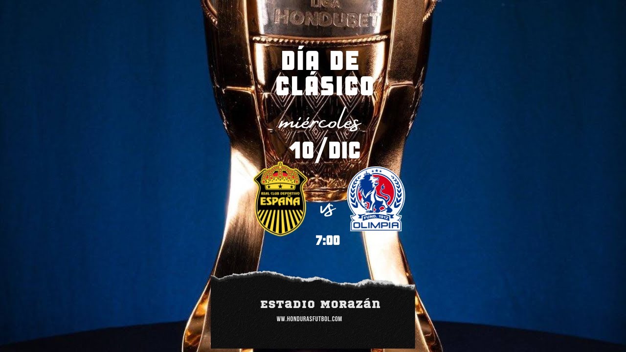 🔥⚽️ ¡La previa! Real España vs Olimpia