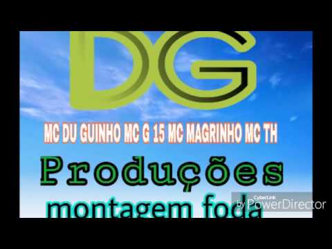Mc Du Guinho Mc G15 Mc Magrinho Mc Th - montagem fodastica