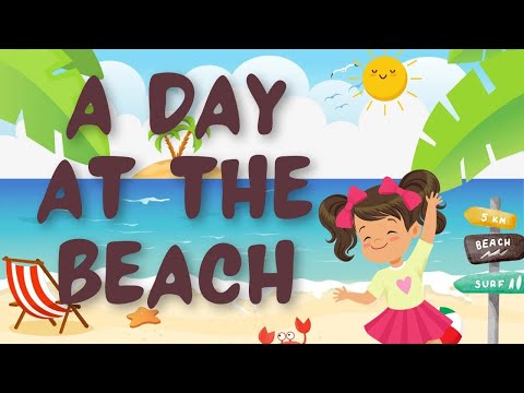 A Day At The Beach | Kids Stories | Bedtime Stories