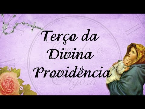 Terço da Divina Providência