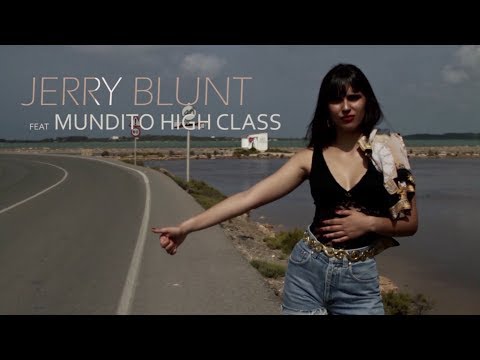 Jerry Blunt - La culpable Feat Mundito High Class (Video Oficial)