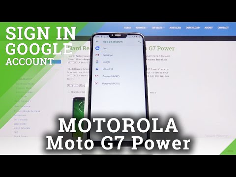 How to Add Google Account in MOTOROLA Moto G7 Power – Use Google Features