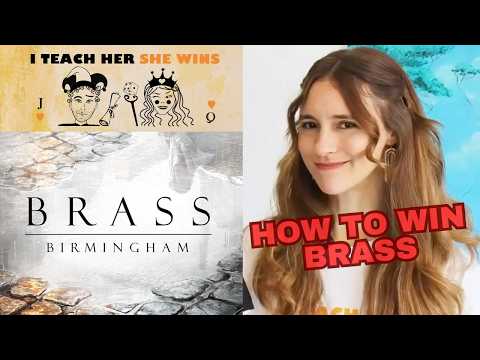 HOW TO WIN BRASS Birmingham, High Strategy Tips  & COMEDY - I Teach Her She Wins