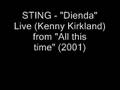 Sting - Dienda (live)