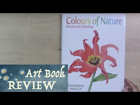 Art Book Review: Colours of Nature by Sandrine Maugy