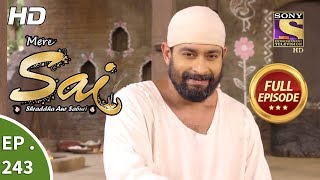 Mere Sai - Ep 243 - Full Episode - 29th August, 2018
