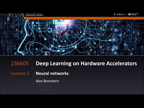 Lecture 3 - Neural Networks | Deep Learning on Computational Accelerators