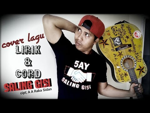 Saling gisi - lirik dan cord - cover - lagu bali terbaru 2018
