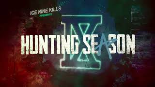 Musik-Video-Miniaturansicht zu Hunting Season Songtext von ICE NINE KILLS