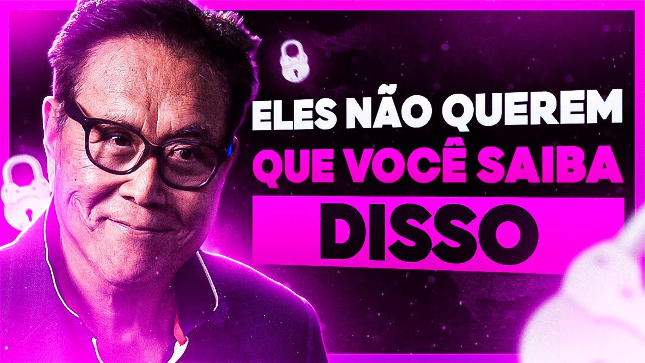 "Fiquei rico fácil quando descobri esses 8 segredos sobre investimentos..." Robert Kiyosaki