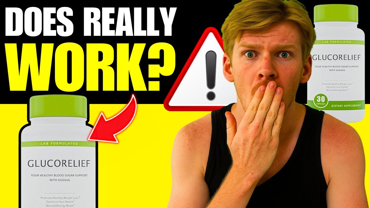 🩸 GLUCORELIEF REVIEW (⚠️CAUTION⚠️) DOES IT REALLY WORK? INGREDIENTS, SIDE EFFECTS & BUY