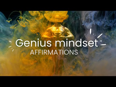 Unleash your genius mindset | Powerful affirmations