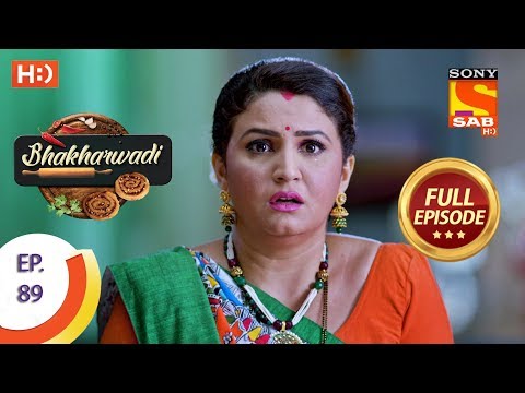 Bhakharwadi - Ep 89 - Full Episode - 13th June, 2019