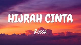 Download lagu Hijrah Cinta - Rossa | Lirik Lagu mp3