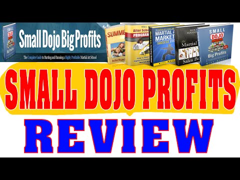 Small Dojo Big Profits Review - Martial Arts Business Myths Small Dojo Big Profits