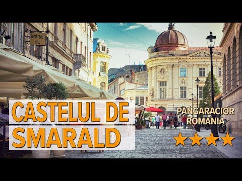 Castelul de Smarald hotel review | Hotels in Pangaracior | Romanian Hotels
