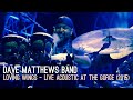 Dave Matthews Band- Loving Wings - Live acoustic at The Gorge - 09.06.2015