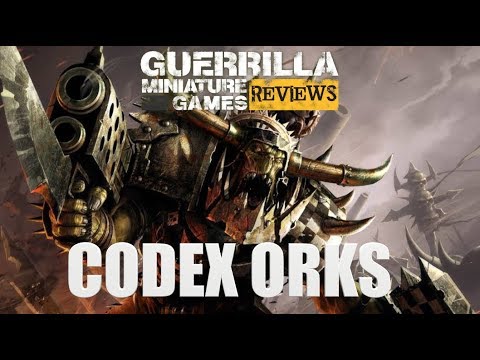 GMG REVIEWS - NEW! CODEX: Orks